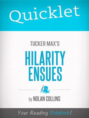cover image of Quicklet on Tucker Max's Hilarity Ensues